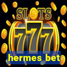 hermes bet